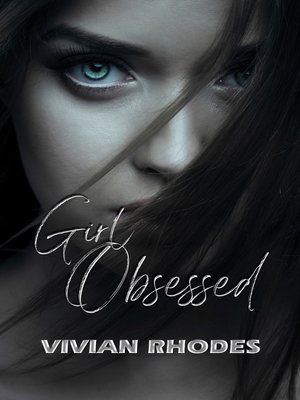 cover image of Girl Obsessed